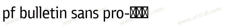 pf bulletin sans pro字体转换